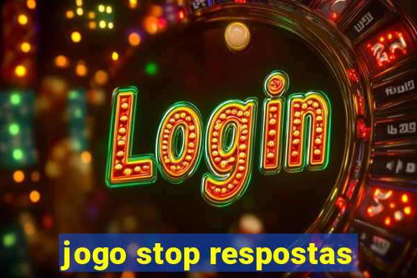 jogo stop respostas