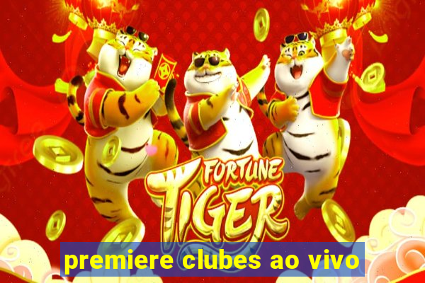 premiere clubes ao vivo