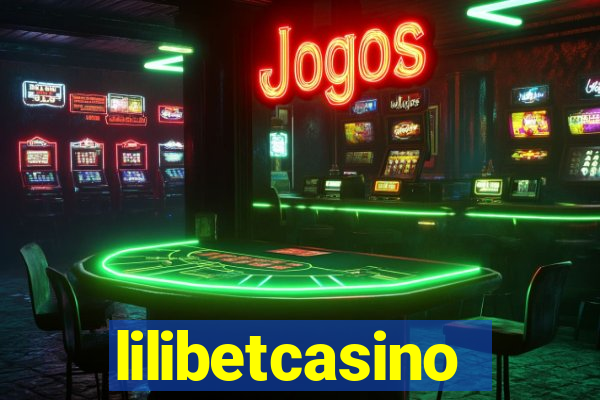 lilibetcasino