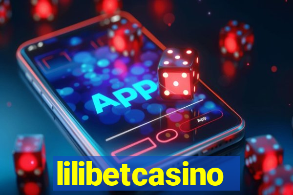 lilibetcasino