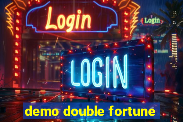 demo double fortune