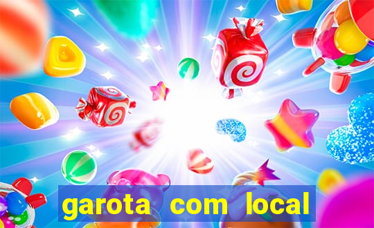 garota com local em joinville