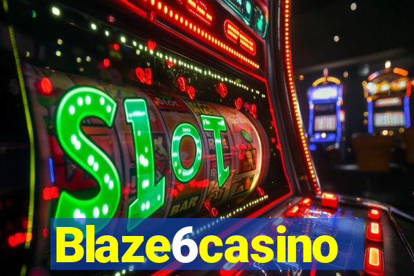 Blaze6casino