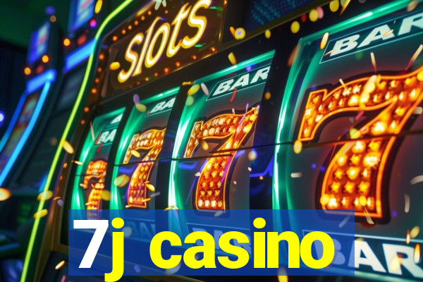 7j casino