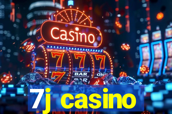 7j casino