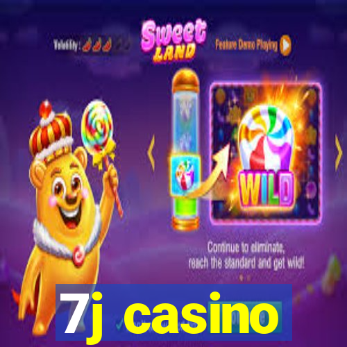 7j casino