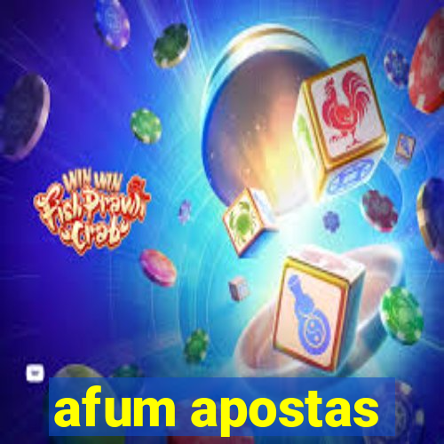 afum apostas