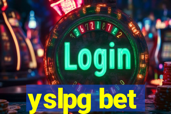 yslpg bet