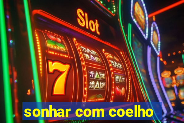 sonhar com coelho