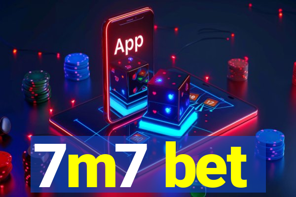 7m7 bet