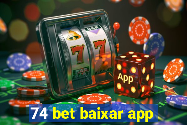 74 bet baixar app