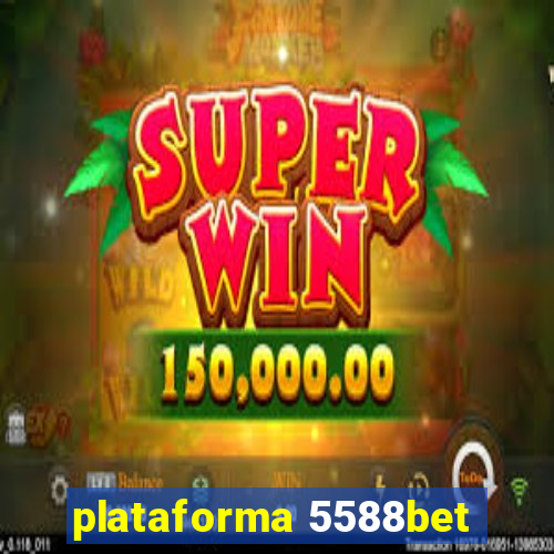 plataforma 5588bet