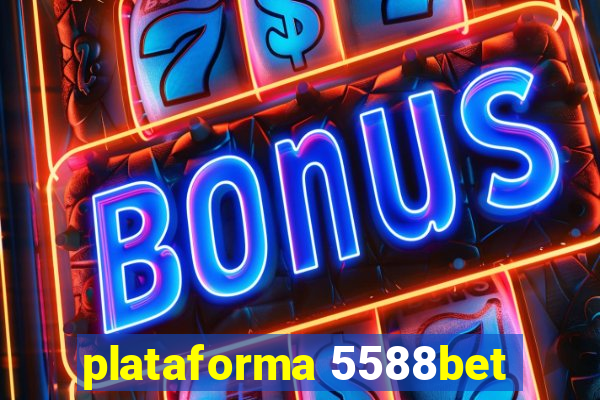 plataforma 5588bet