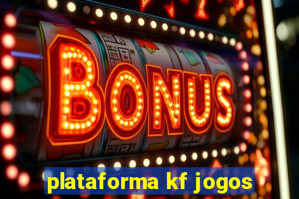 plataforma kf jogos