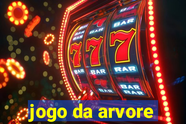 jogo da arvore