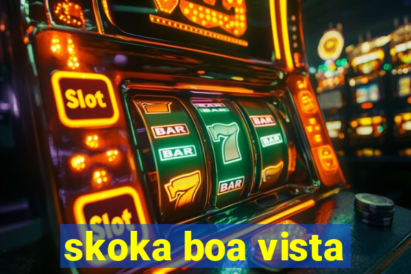 skoka boa vista