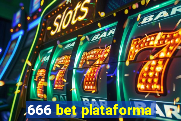 666 bet plataforma