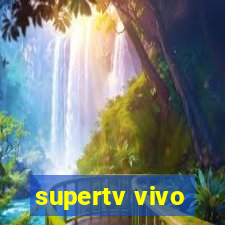 supertv vivo