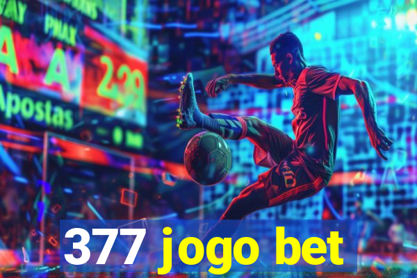 377 jogo bet