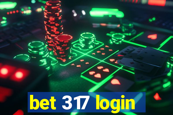 bet 317 login