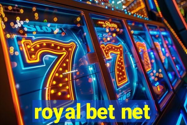 royal bet net