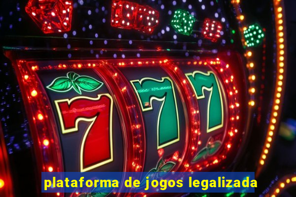 plataforma de jogos legalizada