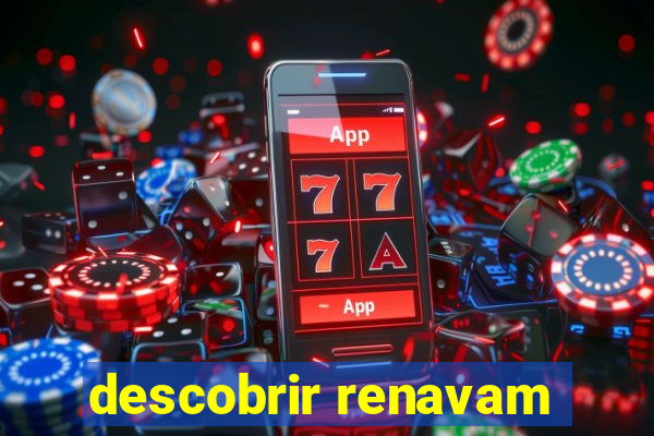 descobrir renavam