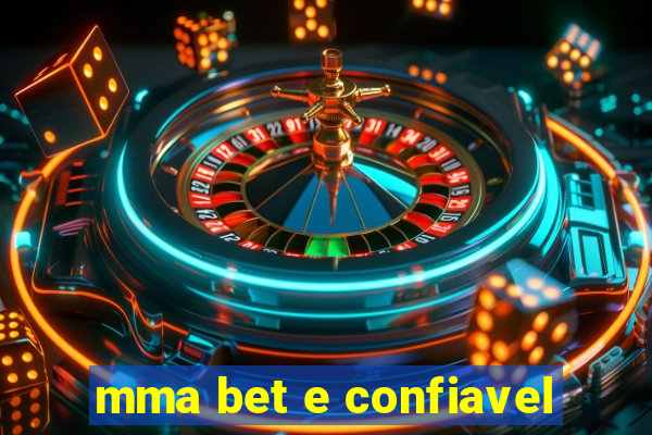 mma bet e confiavel