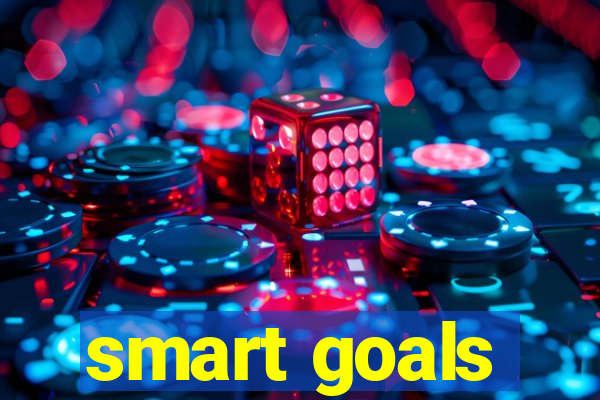 smart goals