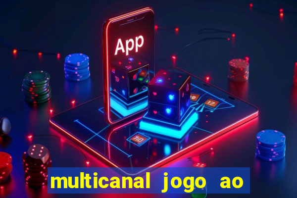 multicanal jogo ao vivo cruzeiro