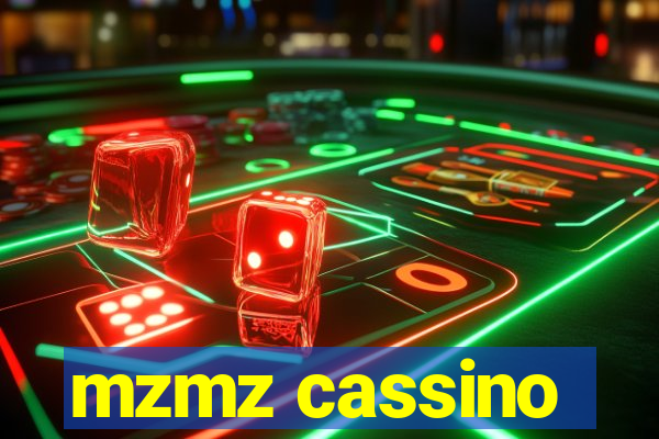 mzmz cassino