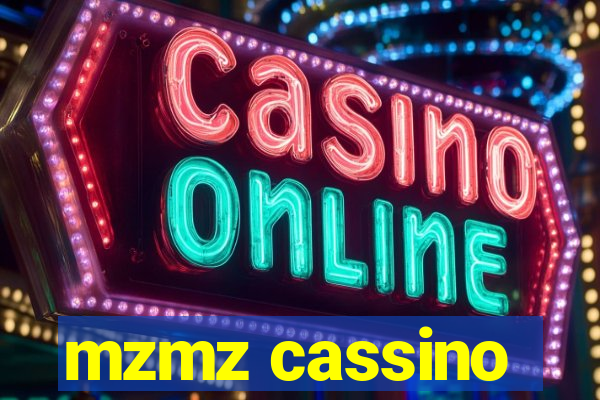 mzmz cassino