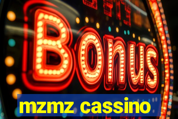 mzmz cassino