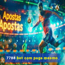 7788 bet com paga mesmo