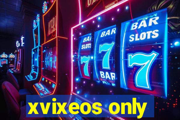 xvixeos only