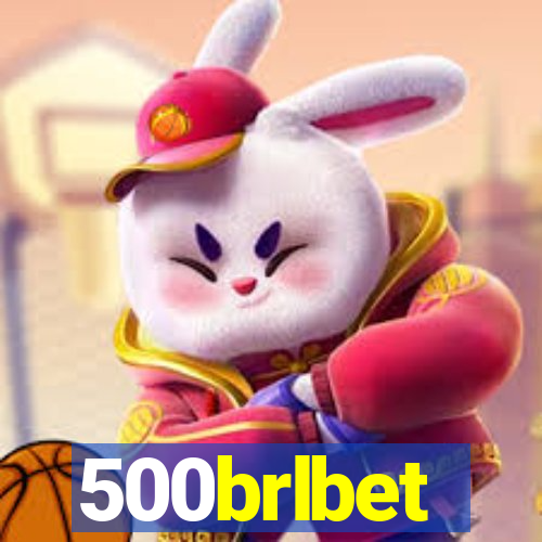 500brlbet