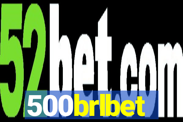 500brlbet