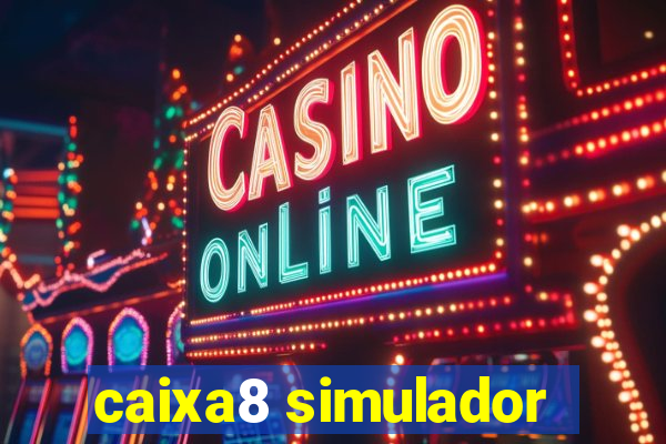 caixa8 simulador