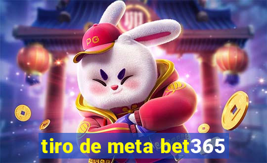 tiro de meta bet365