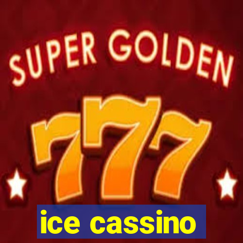 ice cassino