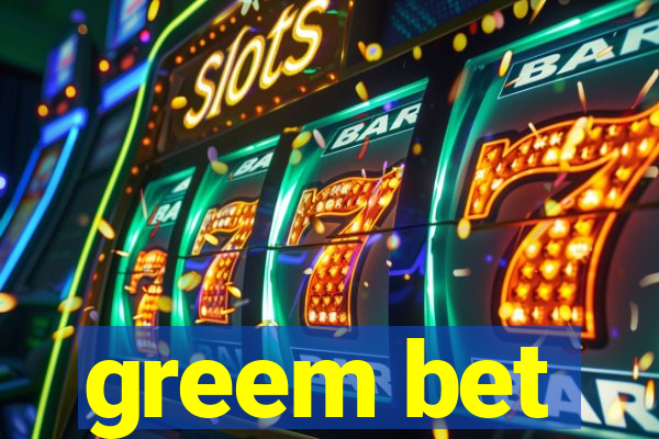 greem bet