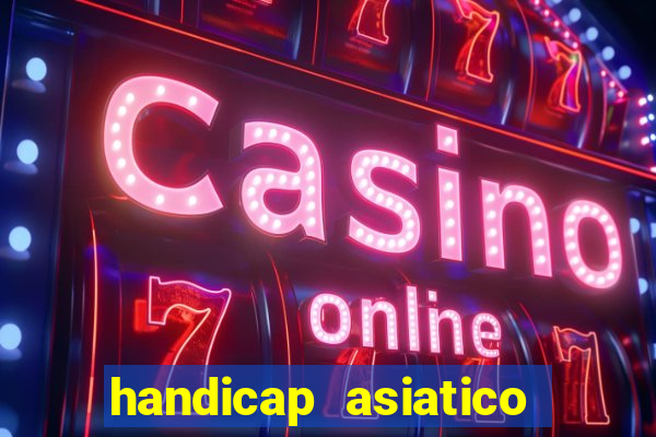 handicap asiatico 0.0 -0.5