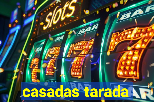 casadas tarada