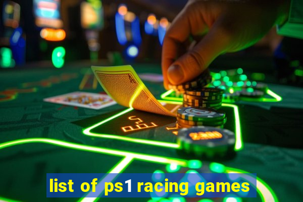 list of ps1 racing games