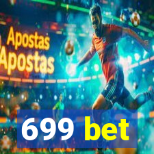 699 bet