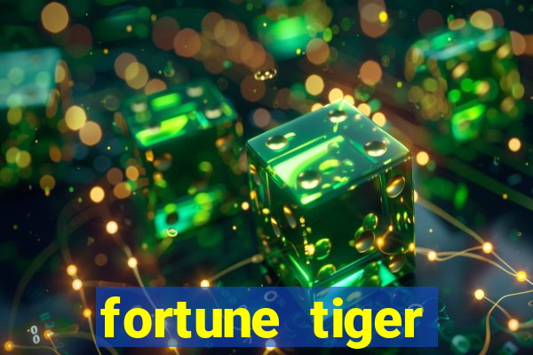 fortune tiger plataforma pagante