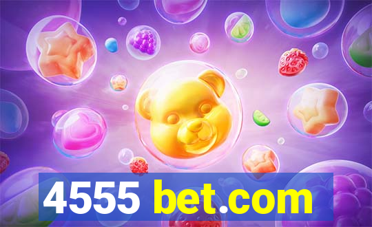 4555 bet.com