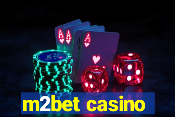 m2bet casino