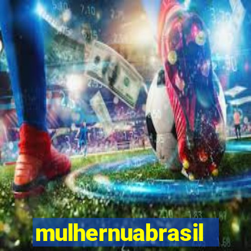 mulhernuabrasil