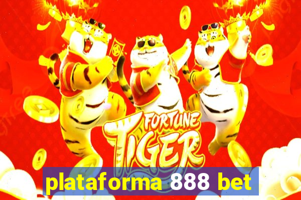 plataforma 888 bet